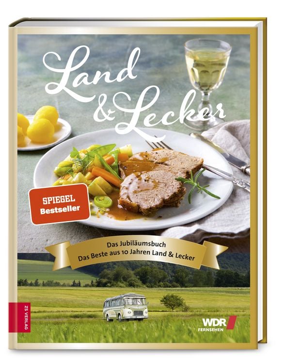 Land & lecker - das Jubiläumsbuch