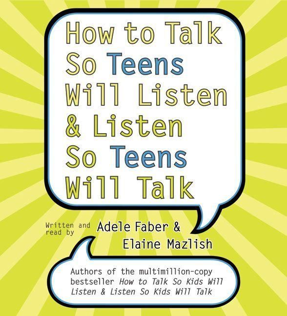 Produktbild: How to Talk So Teens Will Listen and Listen So Teens Will