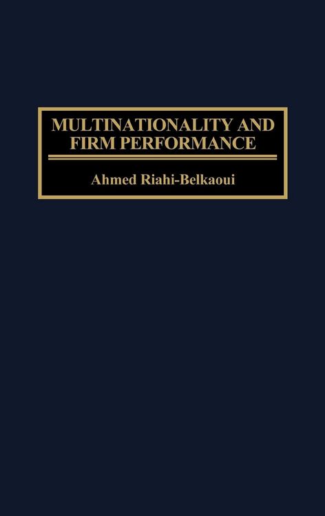 Produktbild: Multinationality and Firm Performance