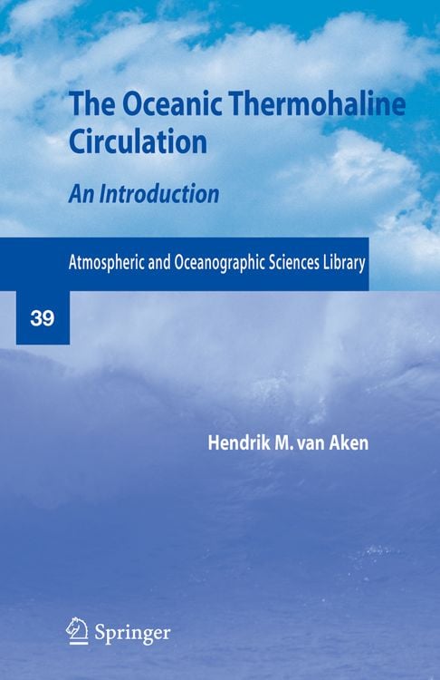 Bild vom Artikel The Oceanic Thermohaline Circulation vom Autor Hendrik M. van Aken