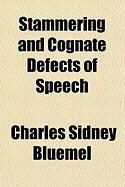 Produktbild: Stammering and Cognate Defects of Speech