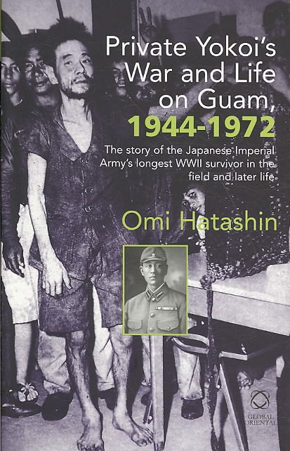 Produktbild: Private Yokoi's War and Life on Guam, 1944-1972