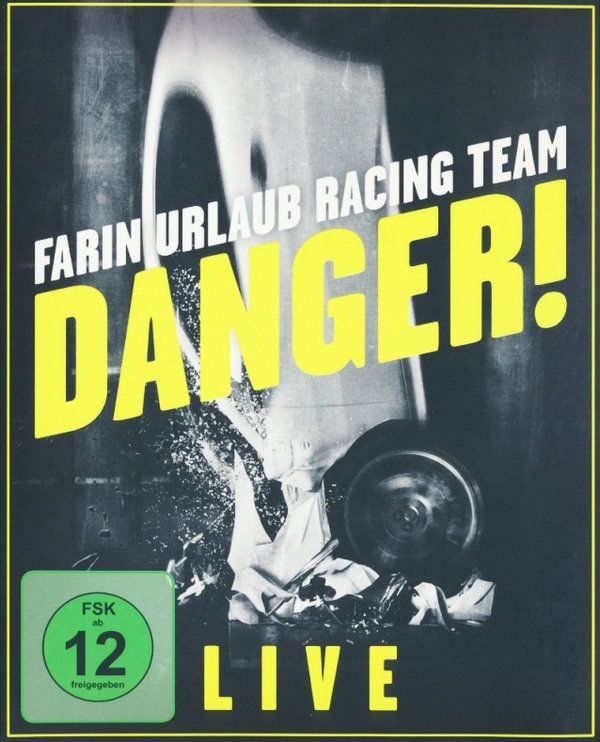 Produktbild: Farin Urlaub Racing Team - Danger! - Live