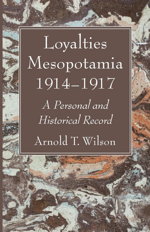 Produktbild: Loyalties Mesopotamia 1914-1917