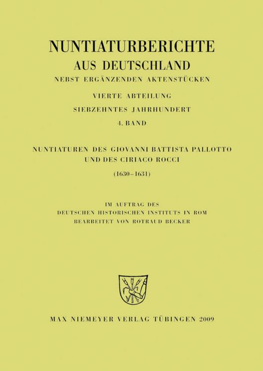 Produktbild: Nuntiaturen des Giovanni Battista Pallotto und des Ciriaco Rocci (1630-1631)