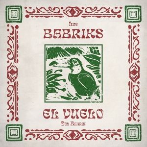 Produktbild: El Vuelo Del Babrik (LP)
