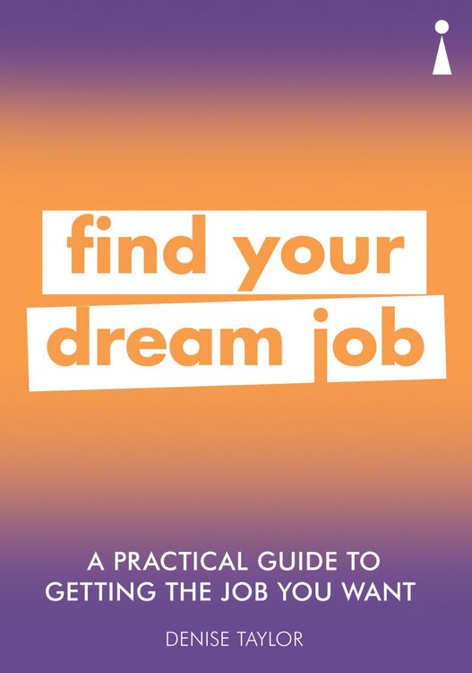 Produktbild: A Practical Guide to Getting the Job you Want