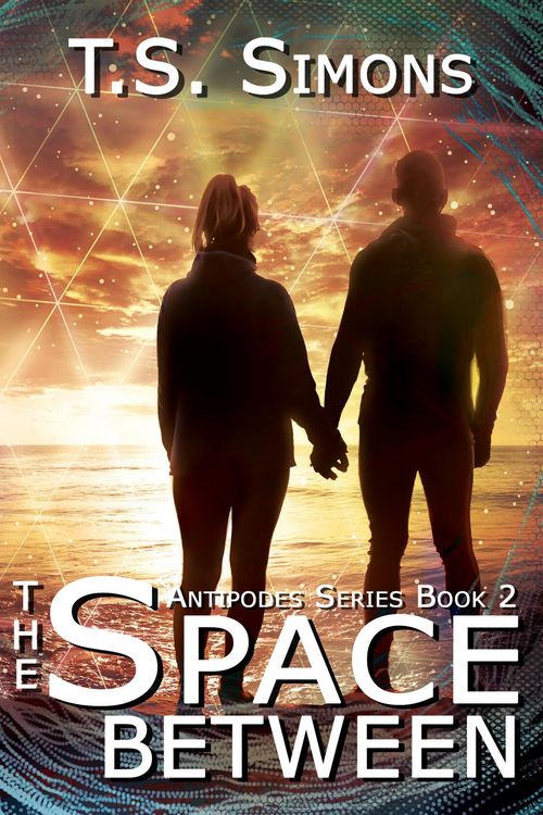 Produktbild: The Space Between (Antipodes Series, #2)