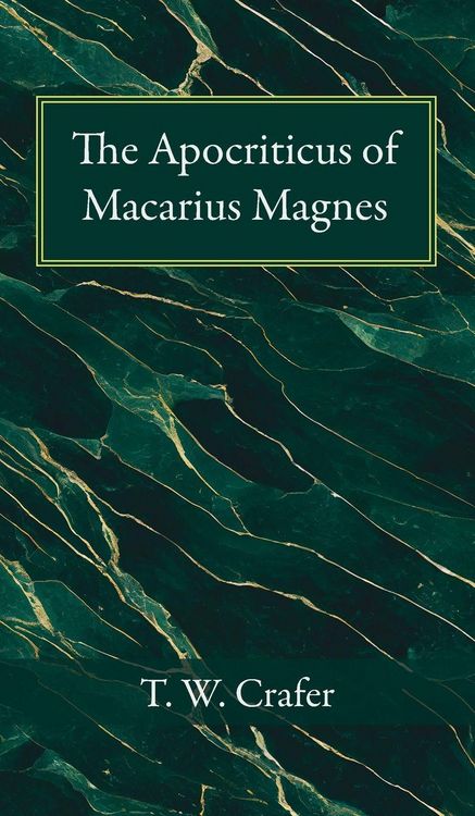 Produktbild: The Apocriticus of Macarius Magnes