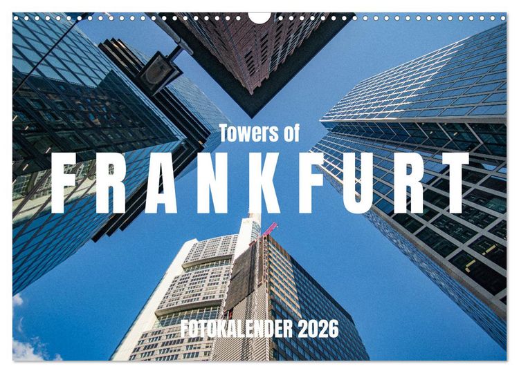 Produktbild: Towers of Frankfurt Fotokalender 2026 (Wandkalender 2026 DIN A3 quer), CALVENDO Monatskalender