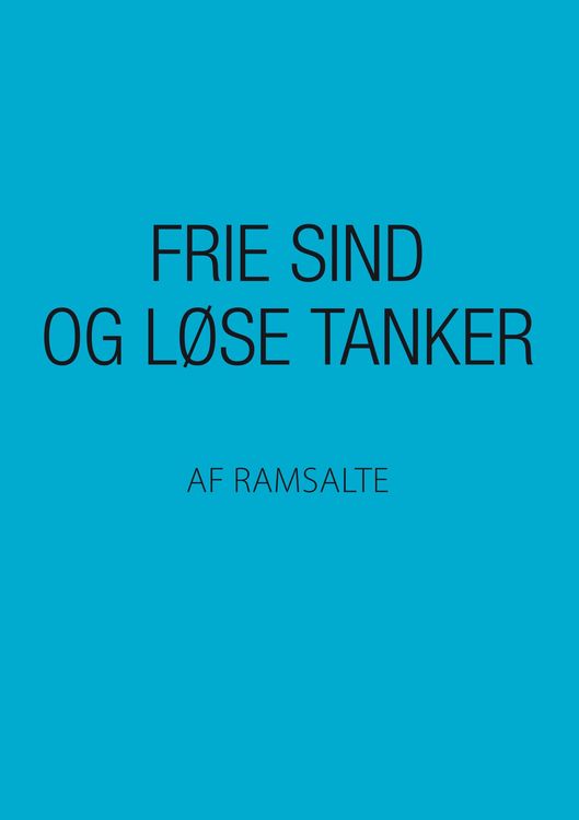 Produktbild: Frie sind og l&oslash;se tanker