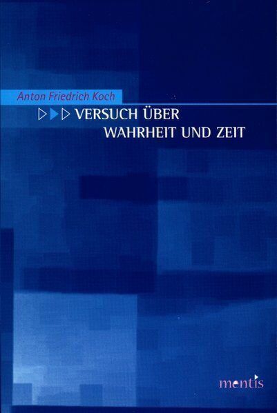 Produktbild: Versuch &uuml;ber Wahrheit und Zeit