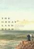 Produktbild: Great Land Rush and the Making of the Modern World, 1650-1900