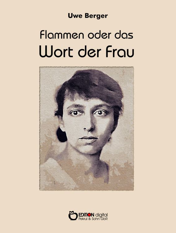 Produktbild: Flammen oder Das Wort der Frau