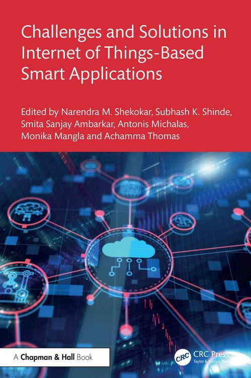 Produktbild: Challenges and Solutions in Internet of Things-Based Smart Applications