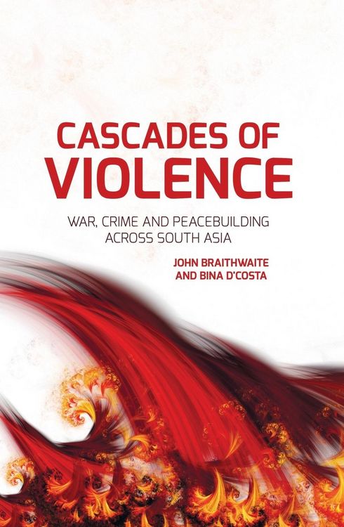 Produktbild: Cascades of Violence: War, Crime and Peacebuilding Across South Asia