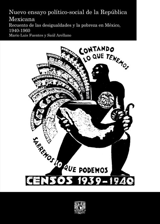 Produktbild: Nuevo ensayo pol&iacute;tico-social de la Rep&uacute;blica Mexicana. Recuento de las desigualdades y la pobreza en M&eacute;xico, 1940-1960. vol. 2