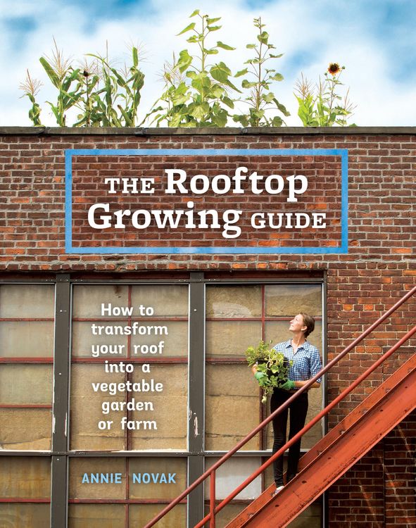 Produktbild: The Rooftop Growing Guide
