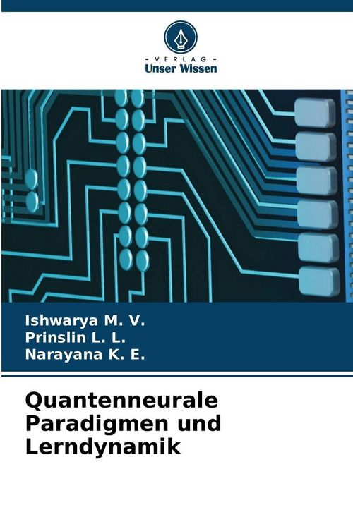 Produktbild: Quantenneurale Paradigmen und Lerndynamik