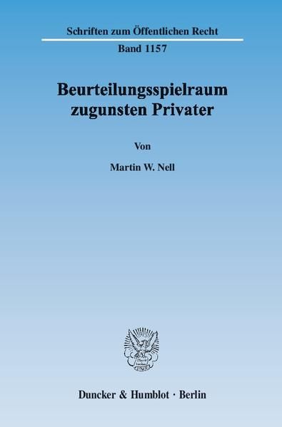 Produktbild: Beurteilungsspielraum zugunsten Privater.