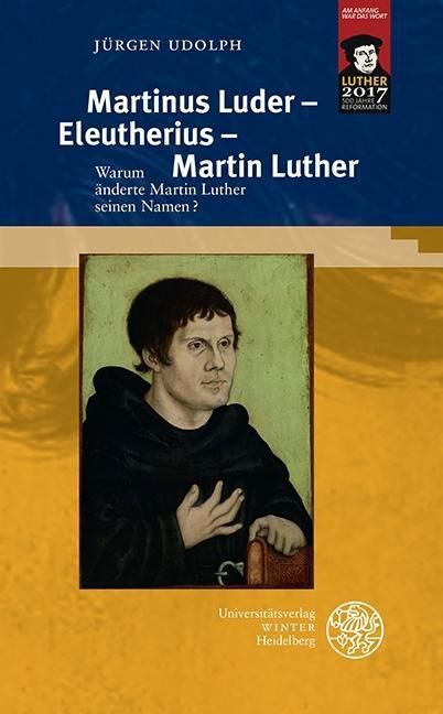 Produktbild: Martinus Luder - Eleutherius - Martin Luther
