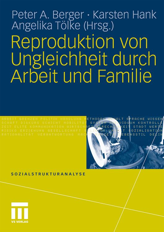 Produktbild: Reproduktion von Ungleichheit durch Arbeit und Familie