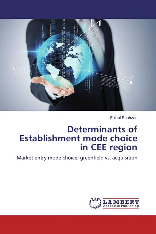 Produktbild: Determinants of Establishment mode choice in CEE region