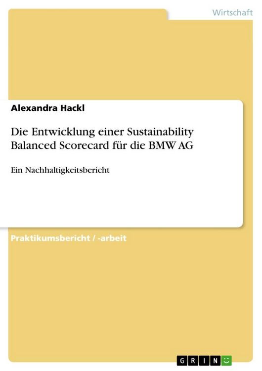 Produktbild: Die Entwicklung einer Sustainability Balanced Scorecard f&uuml;r die BMW AG