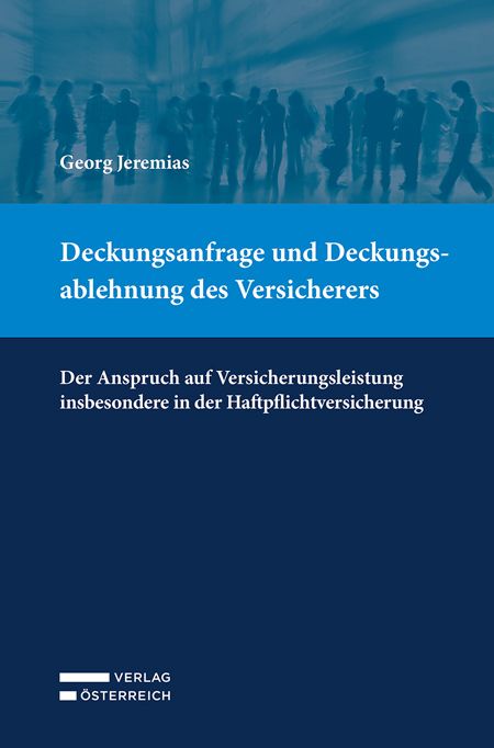 Produktbild: Deckungsanfrage und Deckungsablehnung des Versicherers