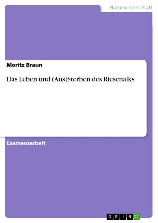 Produktbild: Das Leben und (Aus)Sterben des Riesenalks