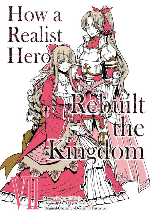 Produktbild: How a Realist Hero Rebuilt the Kingdom (Manga) Volume 7