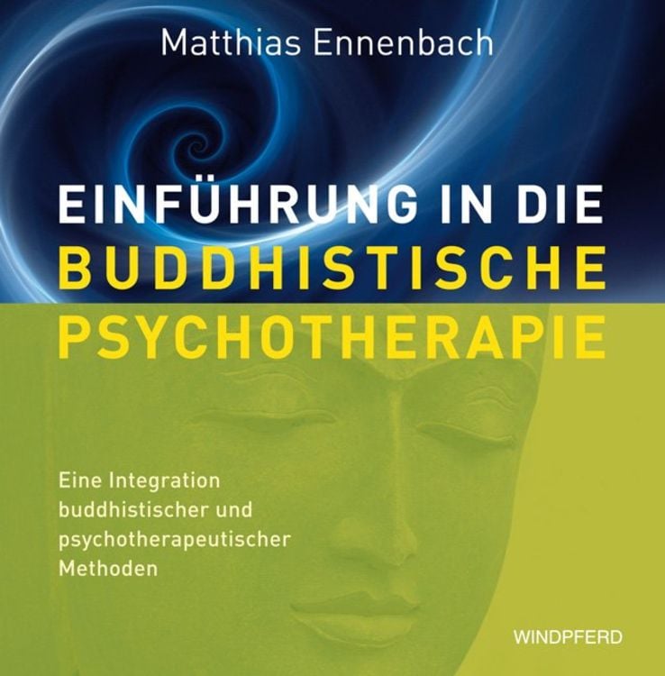 Produktbild: Einf&uuml;hrung in die Buddhistische Psychotherapie