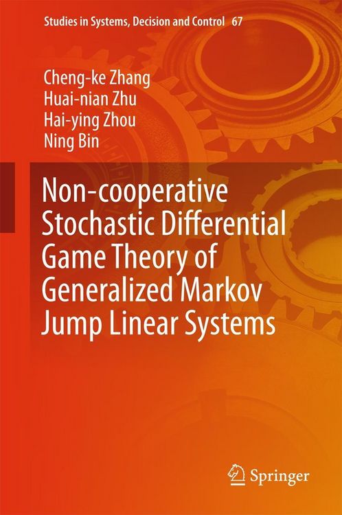 Produktbild: Non-cooperative Stochastic Differential Game Theory of Generalized Markov Jump Linear Systems