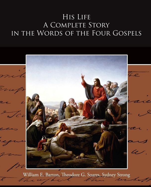 Produktbild: His Life A Complete Story in the Words of the Four Gospels