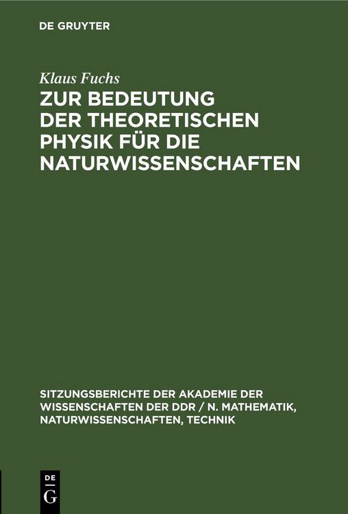 Produktbild: Zur Bedeutung der theoretischen Physik f&uuml;r die Naturwissenschaften