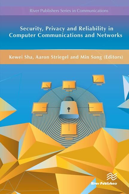 Produktbild: Security, Privacy and Reliability in Computer Communications and Networks