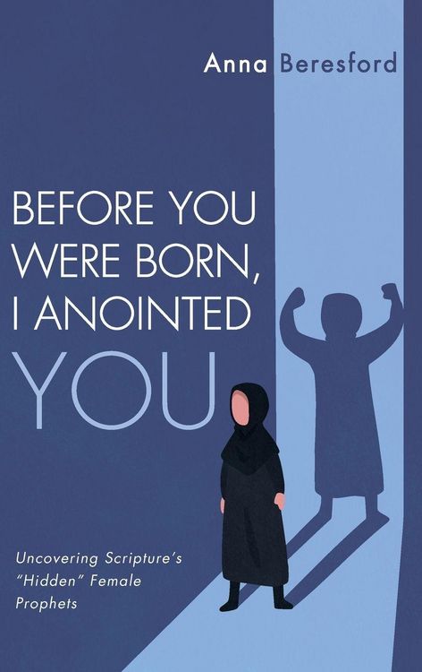 Produktbild: Before You Were Born, I Anointed You