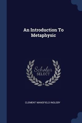 Produktbild: An Introduction To Metaphysic