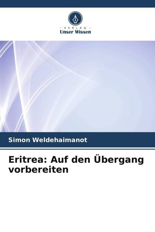 Produktbild: Eritrea: Auf den &Uuml;bergang vorbereiten