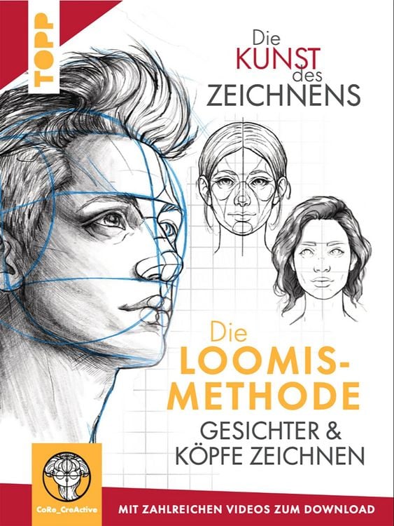 Produktbild: Die Kunst des Zeichnens. Die Loomis-Methode. Gesichter & K&ouml;pfe zeichnen