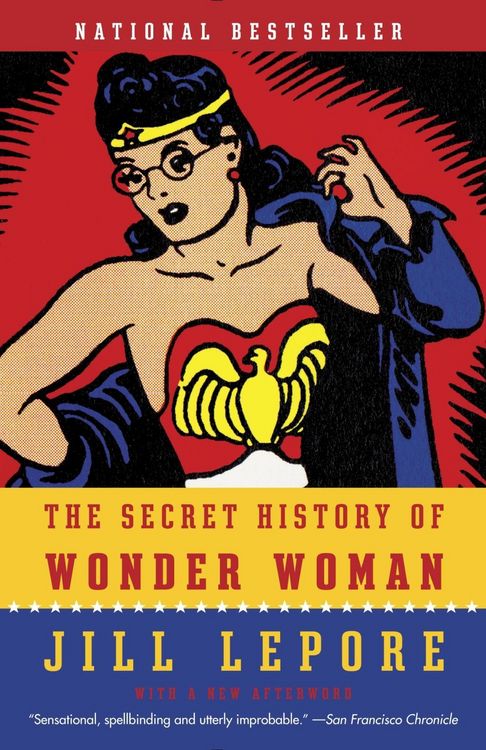 Produktbild: The Secret History of Wonder Woman