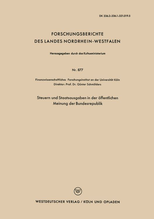 Produktbild: Steuern und Staatsausgaben in der &ouml;ffentlichen Meinung der Bundesrepublik