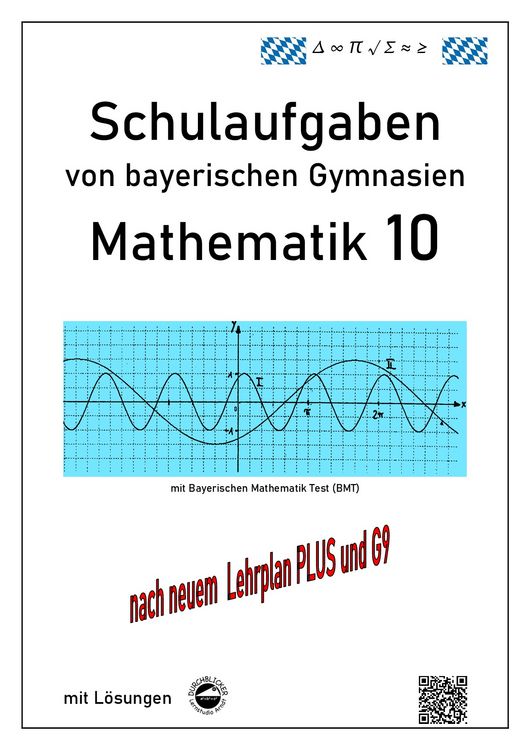 Produktbild: Mathematik 10 Schulaufgaben von bayerischen Gymnasien mit L&ouml;sungen - nach G9 und LehrplanPLUS