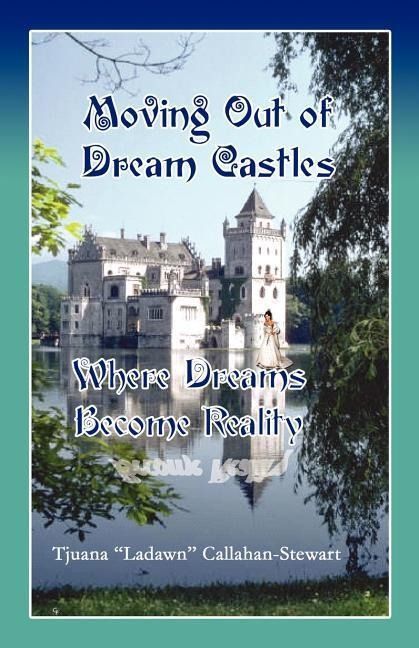 Produktbild: Moving Out of Dream Castles...Where Dreams Become Reality
