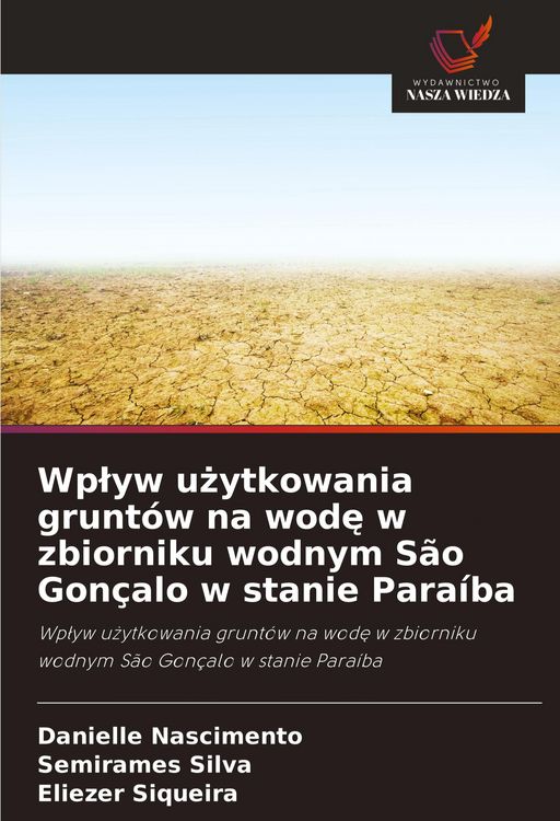 Produktbild: Wp&iquest;yw u&iquest;ytkowania grunt&oacute;w na wod&iquest; w zbiorniku wodnym S&atilde;o Gon&ccedil;alo w stanie Para&iacute;ba