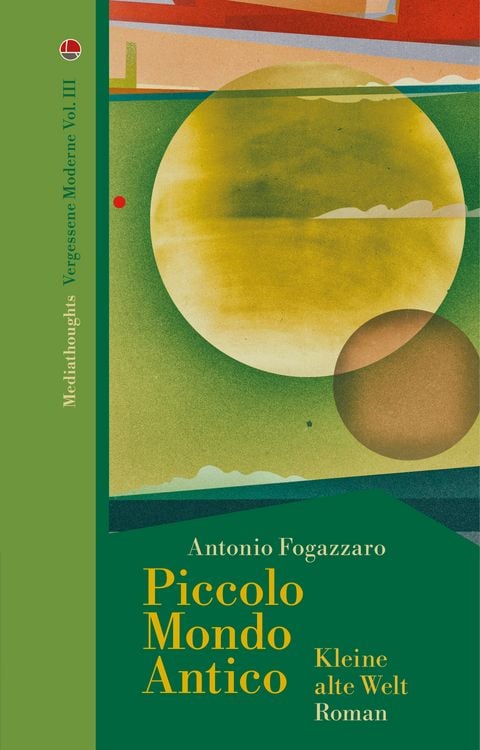 Bild vom Artikel Piccolo Mondo Antico vom Autor Antonio Fogazzaro