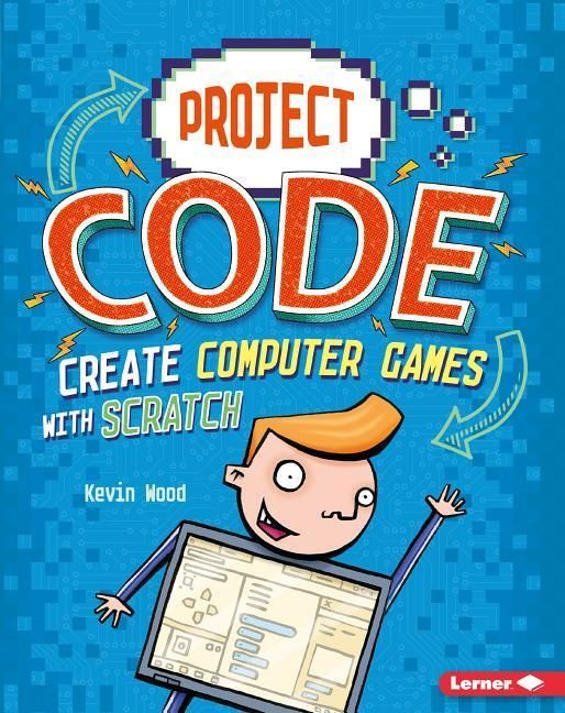 Produktbild: Create Computer Games with Scratch
