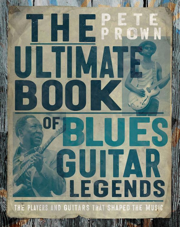 Produktbild: The Ultimate Book of Blues Guitar Legends