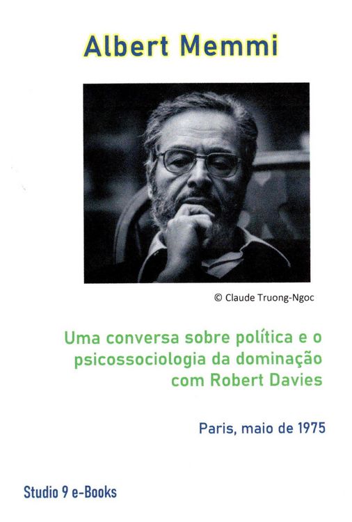 Produktbild: Uma conversa sobre pol&iacute;tica e o psicossociologia da domina&ccedil;&atilde;o com Robert Davies