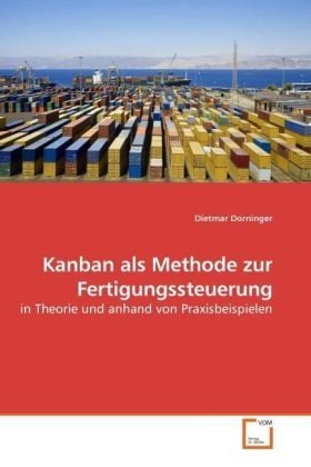 Produktbild: Dorninger, D: Kanban als Methode zur Fertigungssteuerung